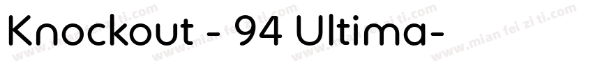 Knockout - 94 Ultima字体转换
